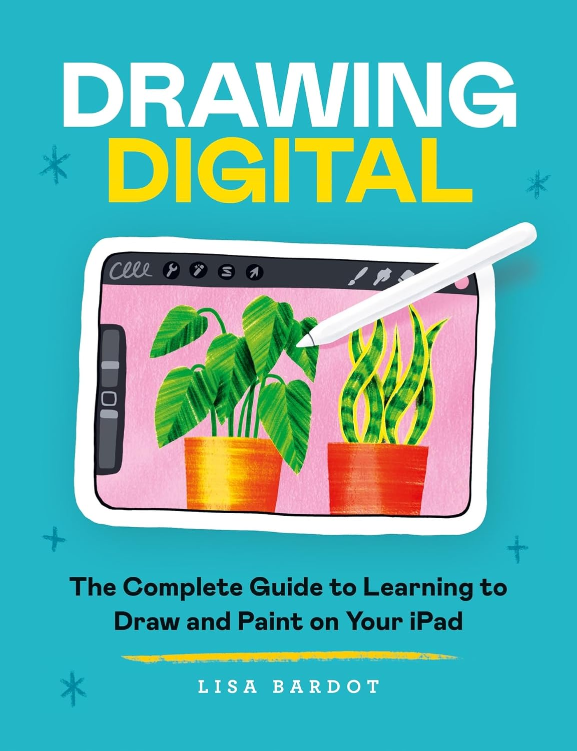 Drawing Digital: the Complete Guide to Learning to Draw and Paint on Your Ipad image number 1