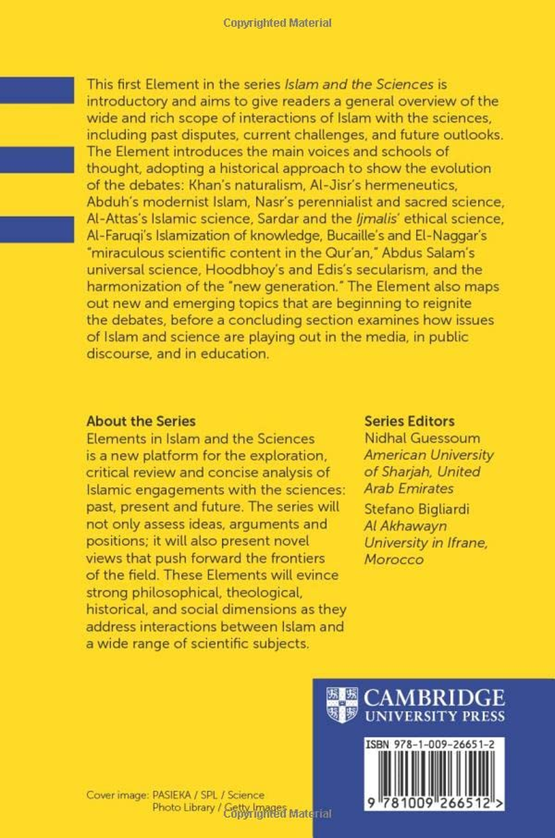 Islam and Science: Past, Present, and Future Debates