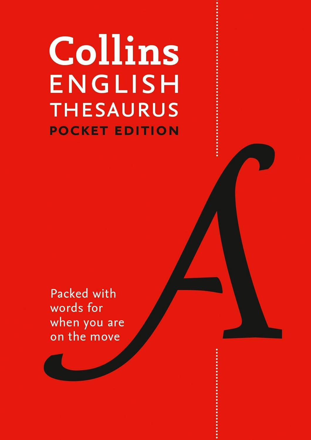 Collins English Thesaurus Pocket Edition [7Th Edition]: the Perfect Portable Thesaurus