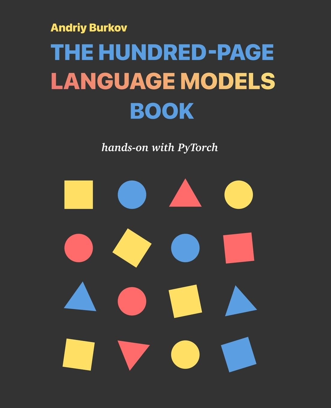 The Hundred-Page Language Models Book: Hands-On with Pytorch image number 1