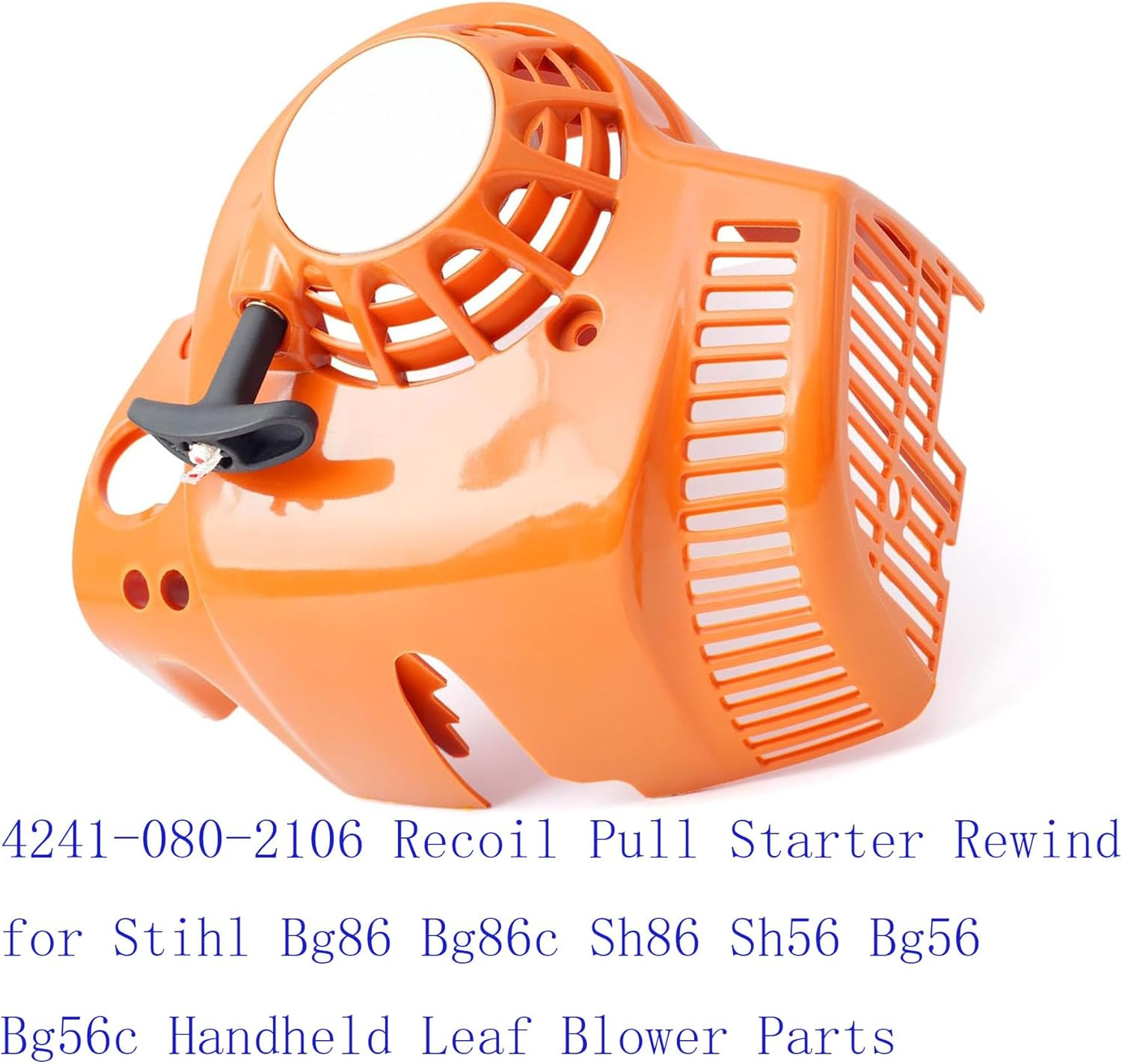 4241-080-2106 Recoil Pull Starter Rewind for Stihl Bg86 Bg86C Sh86 Sh56 Bg56 Bg56C Handheld Leaf Blower Parts