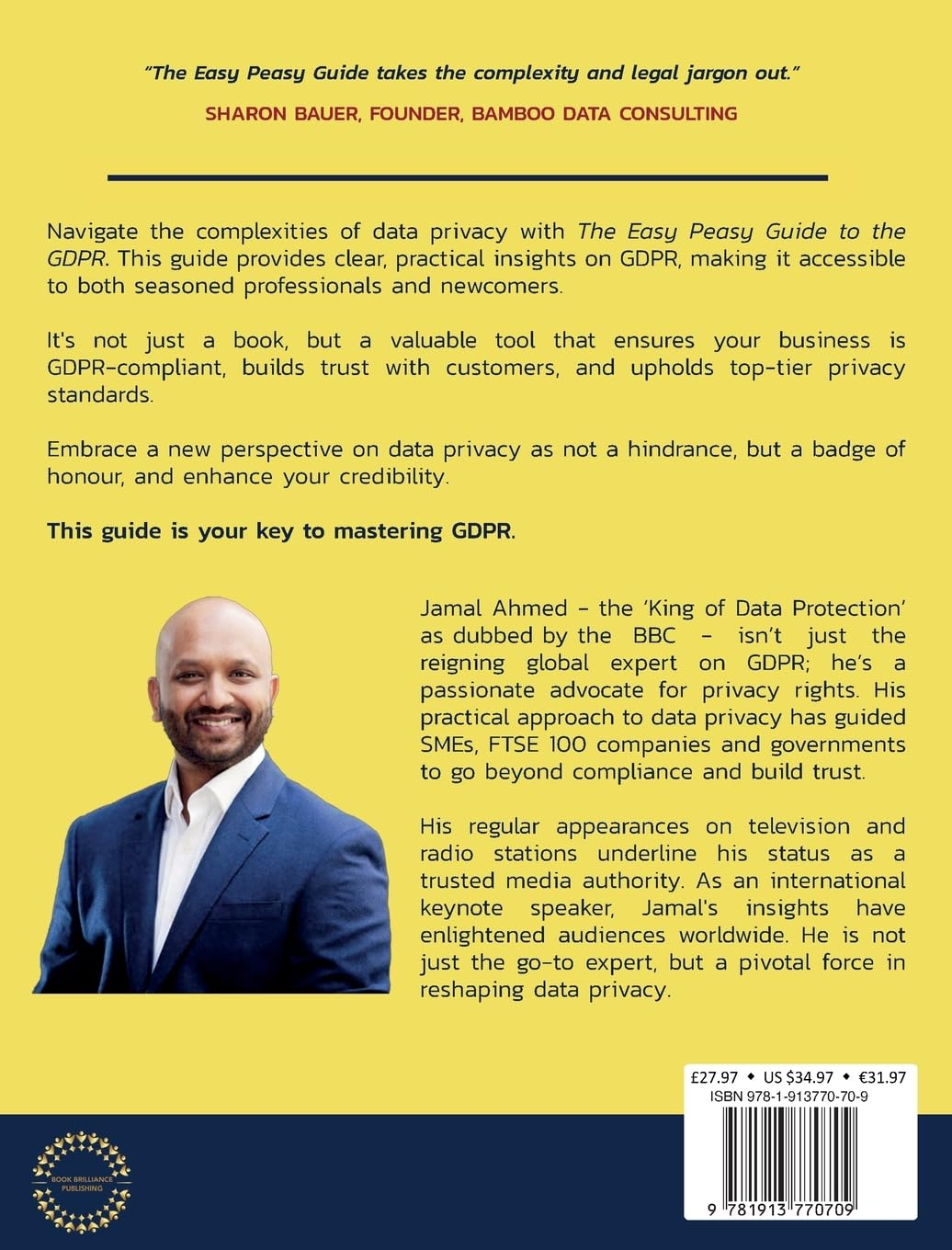 The Easy Peasy Guide to the GDPR: Get Clarity, Grow Confidence, and Gain Credibility