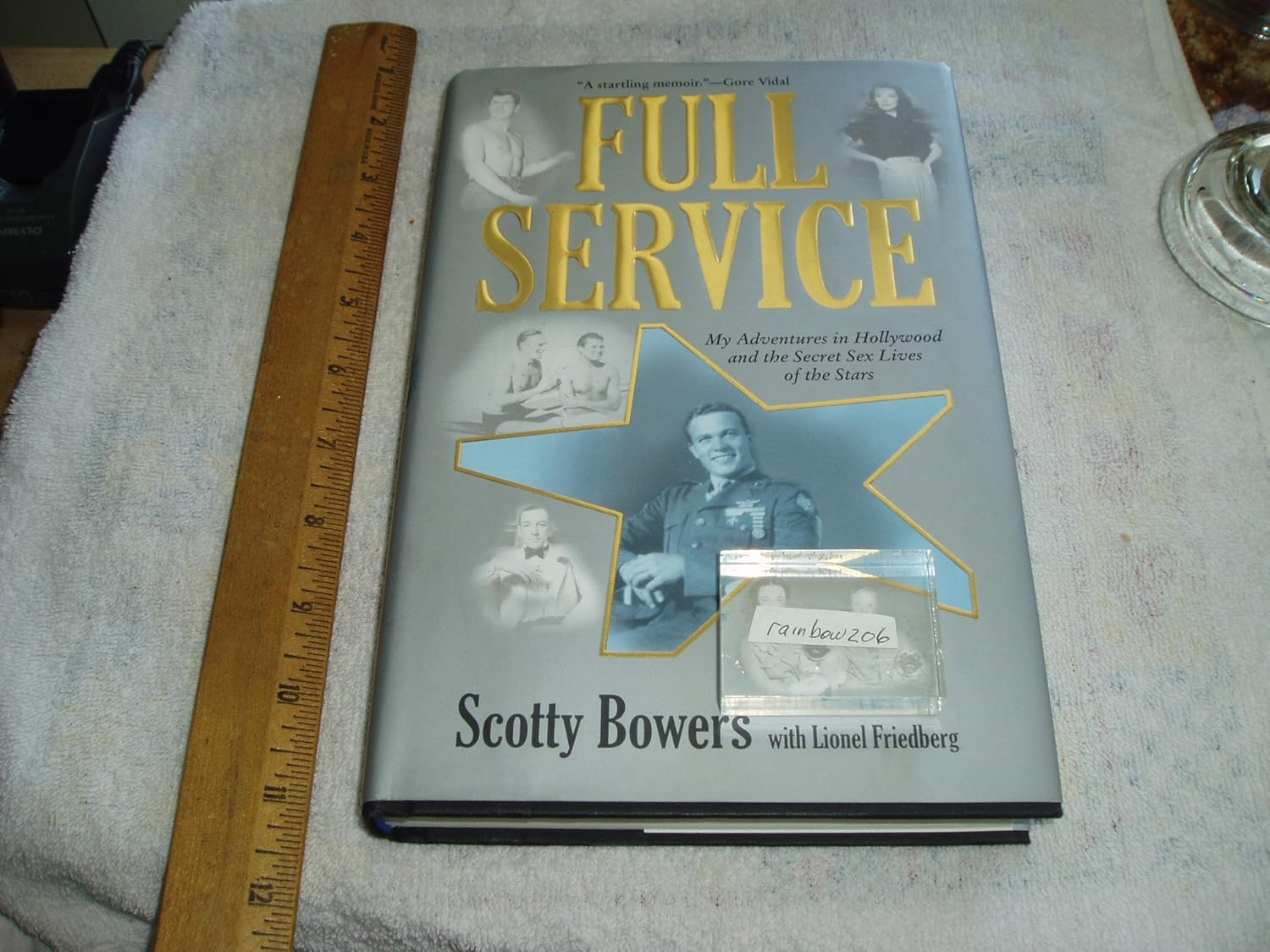 Full Service: My Adventures in Hollywood and the Secret Sex Lives of the Stars - Hardcover