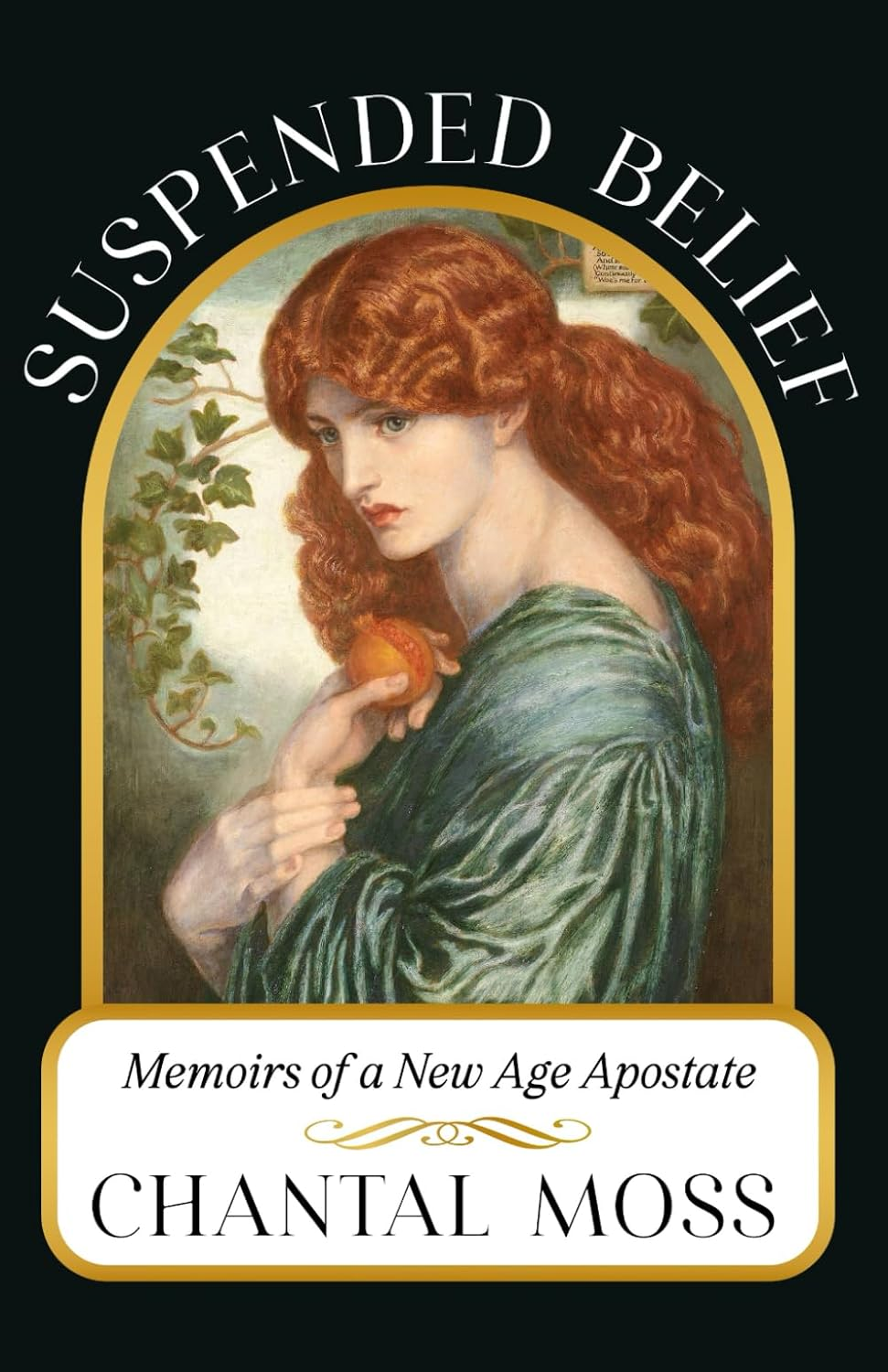 Suspended Belief: Memoirs of a New Age Apostate