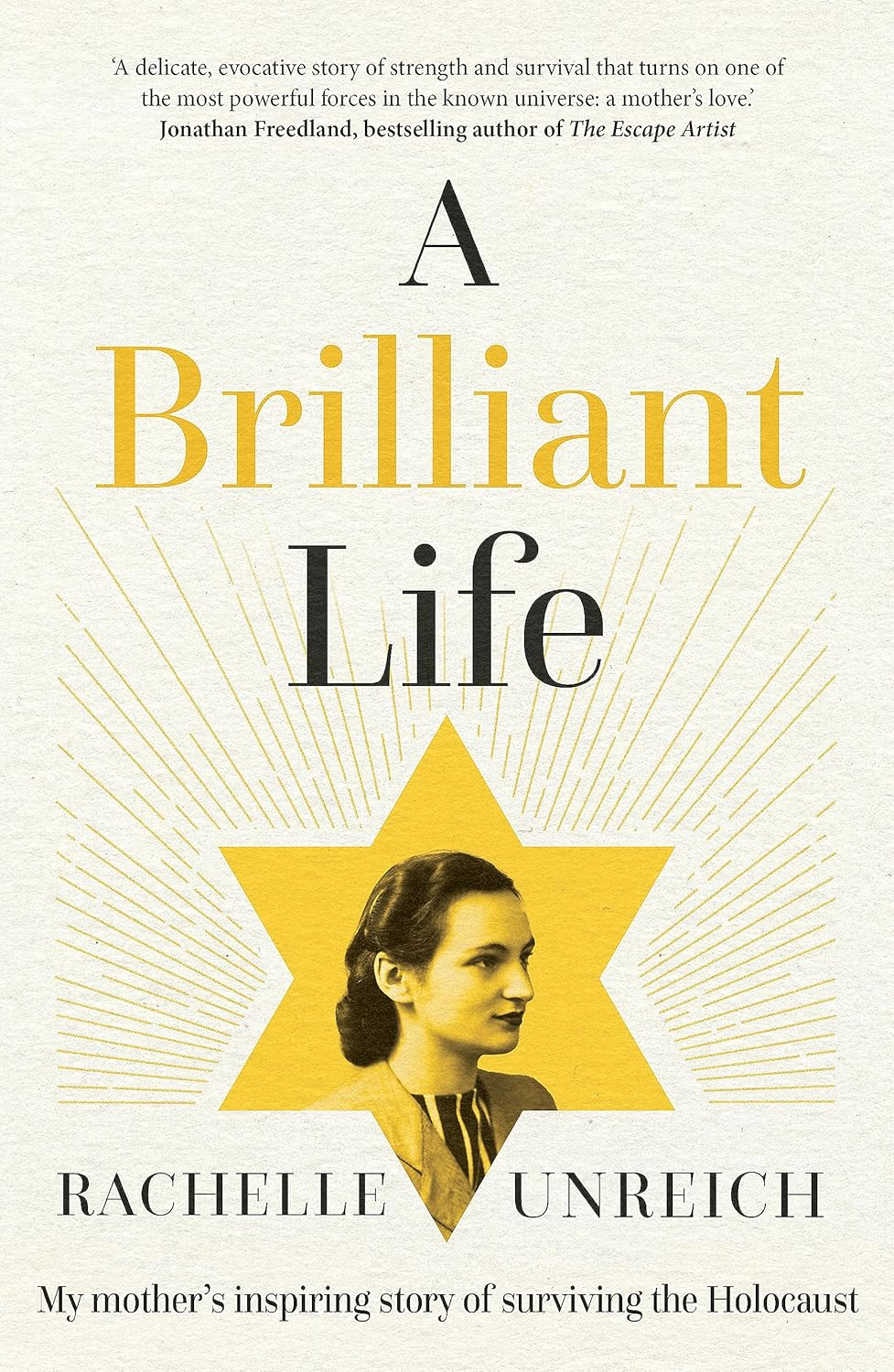 A Brilliant Life: My Mother'S Inspiring Story of Surviving the Holocaust image number 1