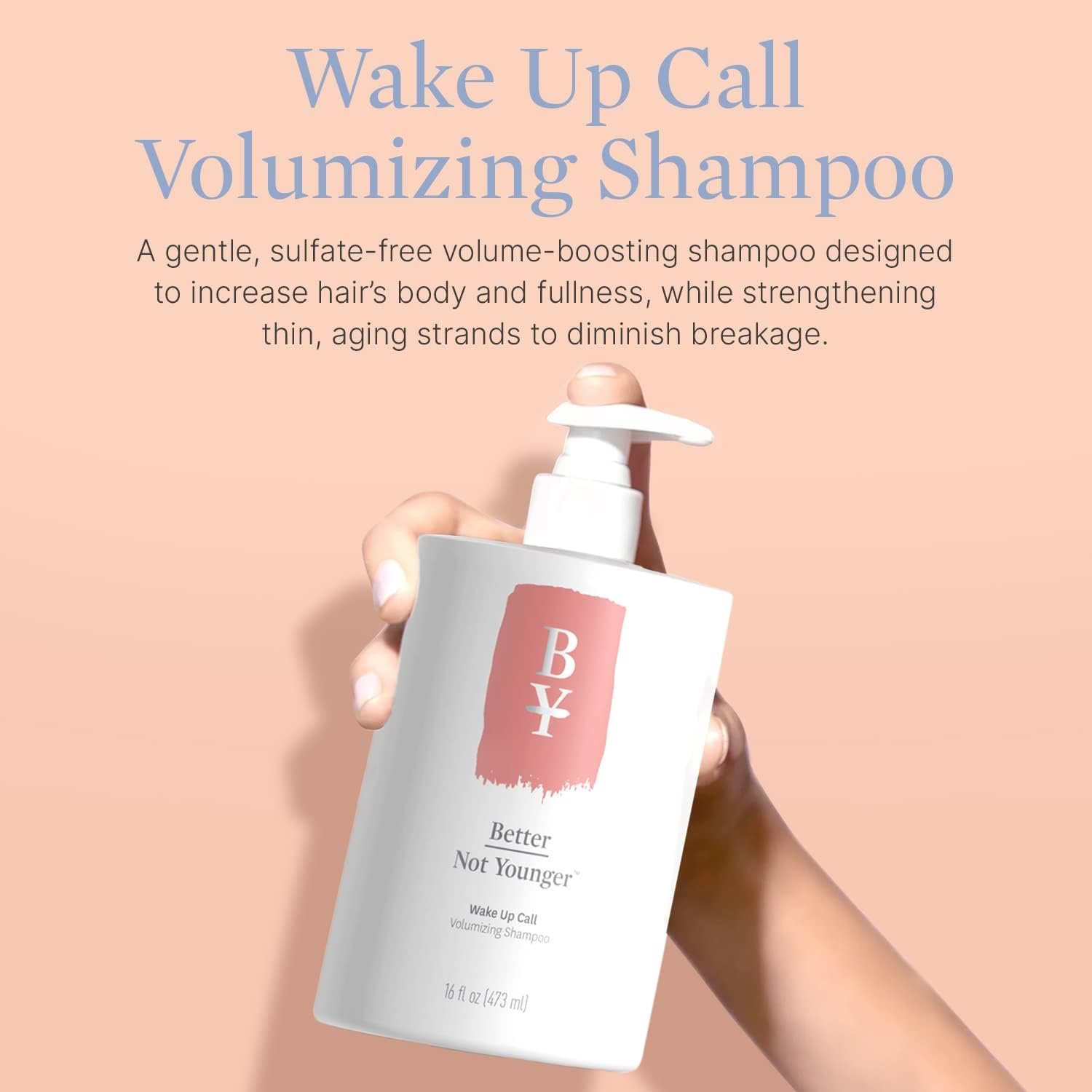 Better Not Younger Wake up Call Volumizing Shampoo 473Ml/16Oz image number 6