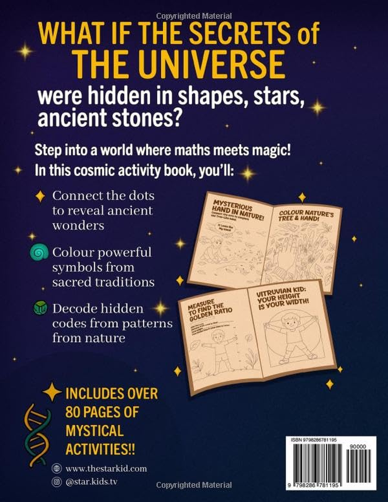 Sacred Geometry Adventures: a Magical Activity Book of Mandalas, Nature Patterns, and Ancient Symbols for Conscious Kids (Ages 6&ndash;12)