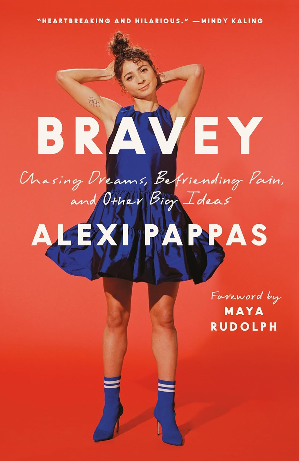 Bravey: Chasing Dreams, Befriending Pain, and Other Big Ideas image number 1