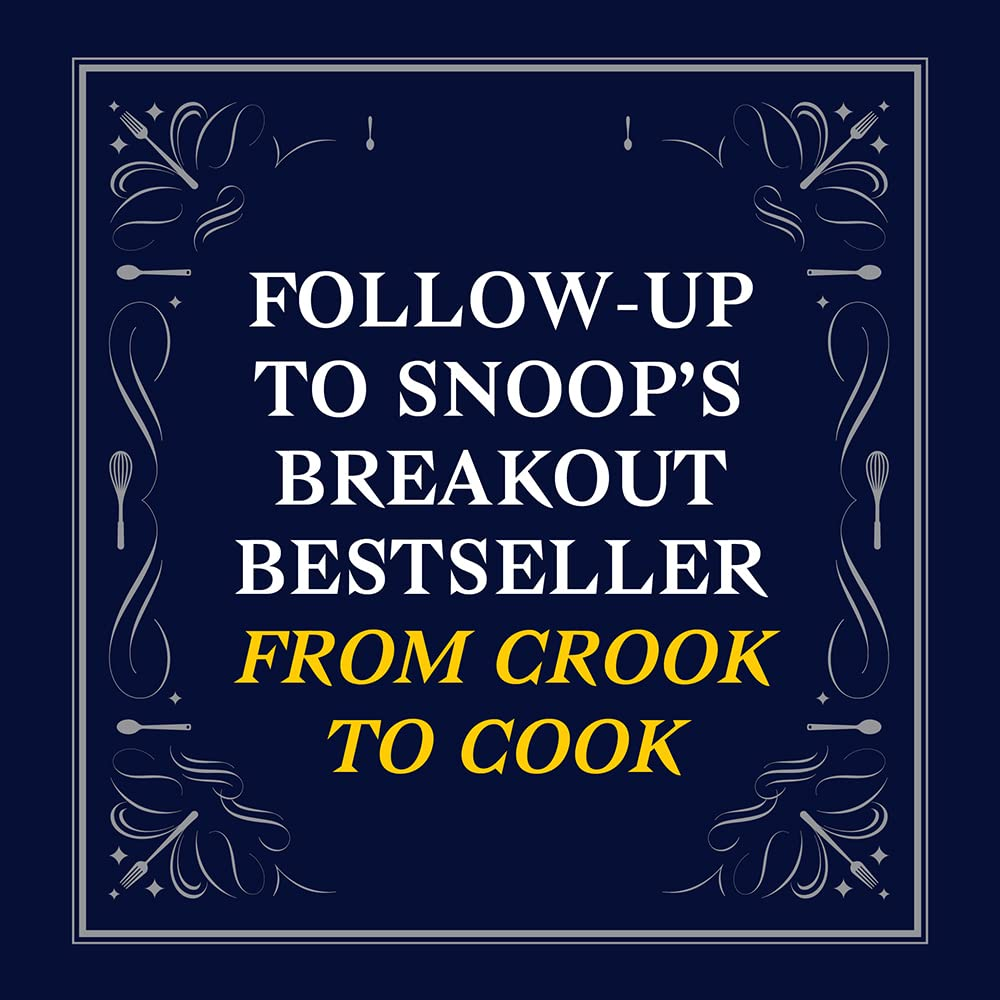 Snoop Dogg Presents Goon with the Spoon: a Cookbook image number 6