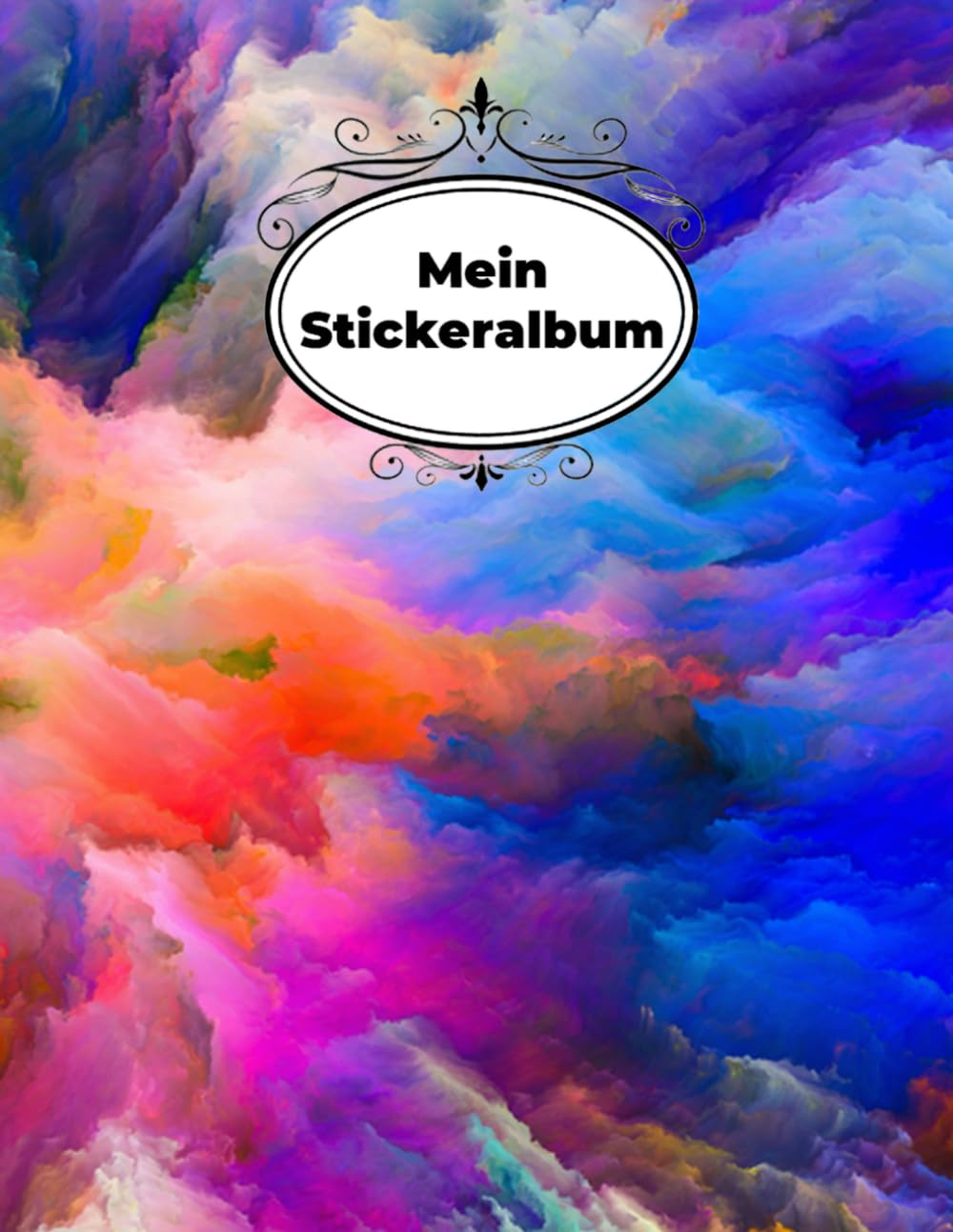 Abstrakt Mein Stickeralbum: Mit 100 Stickern Das Perfekte Geschenk F&uuml;r M&auml;dchen Und Kinder / Kein Silikonpapier