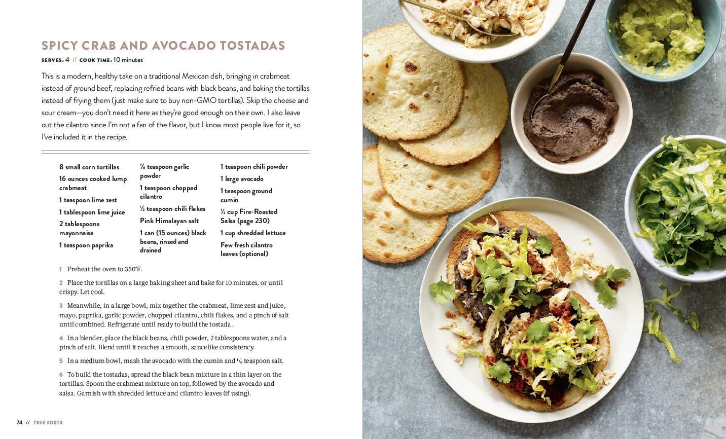 True Roots: a Mindful Kitchen with More than 100 Recipes Free of Gluten, Dairy, and Refined Sugar: a Mindful Kitchen with More than 100 Recipes Free of Gluten, Dairy, and Refined Sugar: a Cookbook