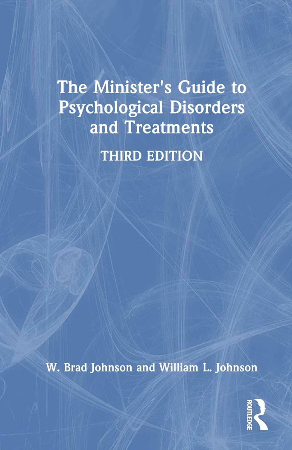 The Minister'S Guide to Psychological Disorders and Treatments image number 1