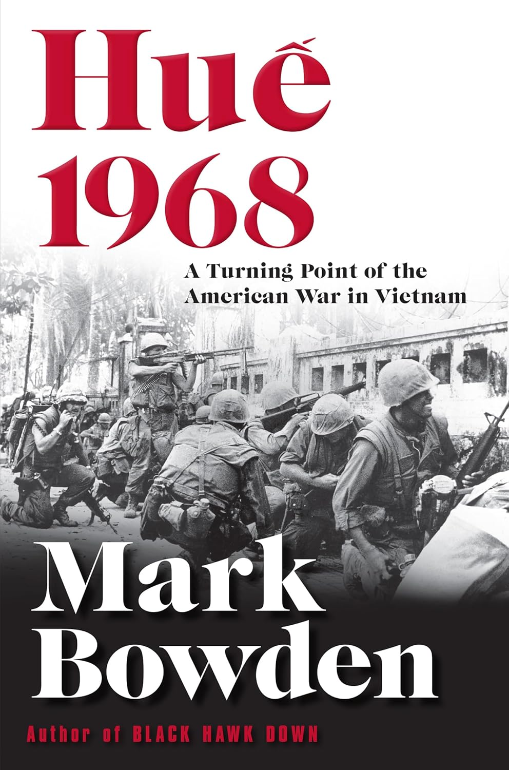 Hue 1968: a Turning Point of the American War in Vietnam