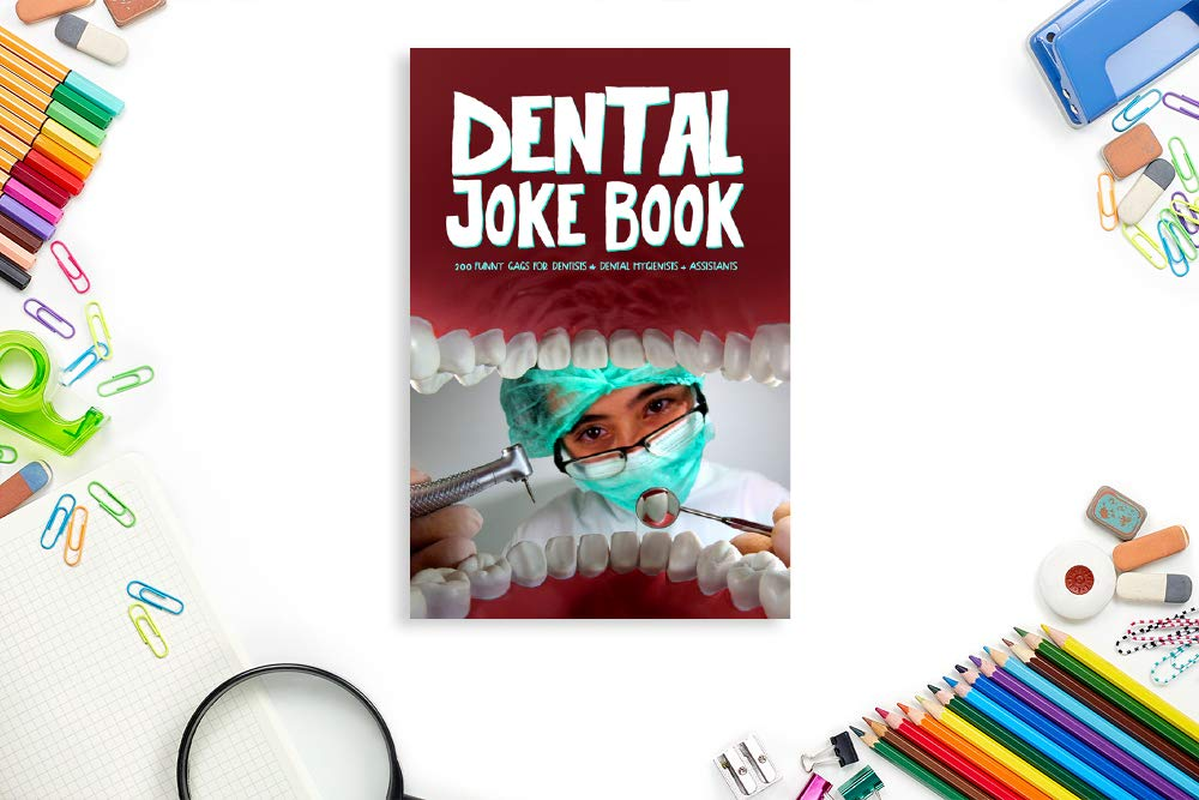 Dental Joke Book: 200 Funny Jokes for Dentists & Dental Hygienists & Assistants image number 1