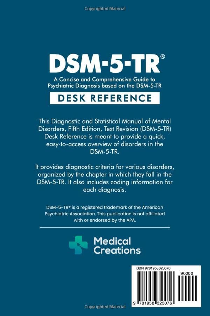 DSM-5-TR: a Concise and Comprehensive Guide to Psychiatric Diagnosis Based on the DSM-5-TR: Desk Reference