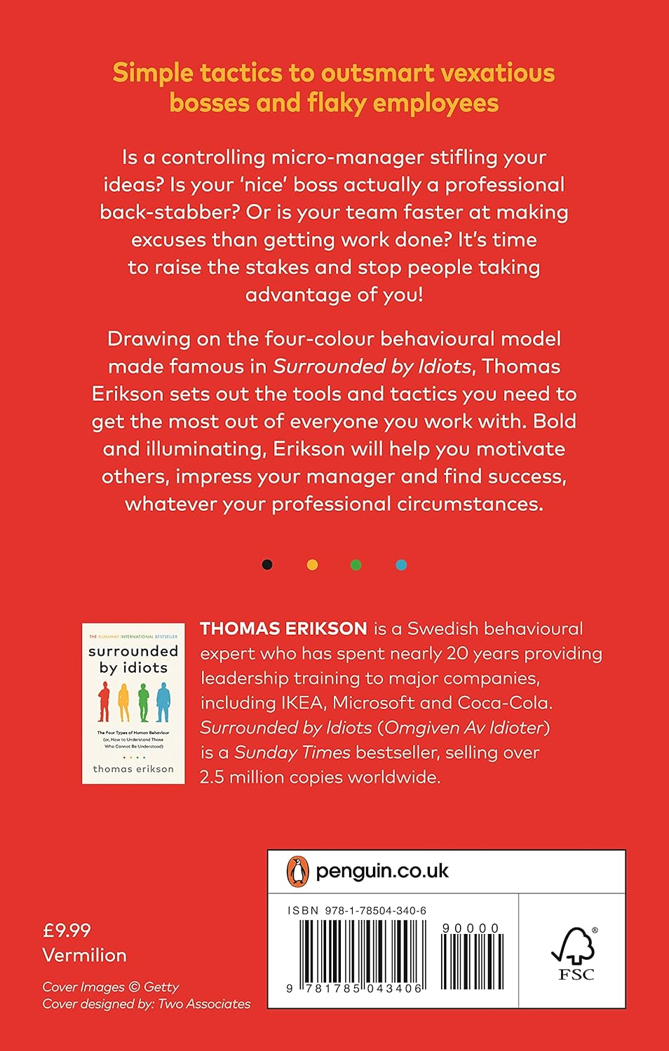 Surrounded by Bad Bosses and Lazy Employees: Or, How to Deal with Idiots at Work