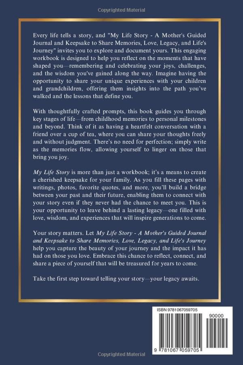 My Life Story: a Mother'S Guided Journal and Keepsake to Share Memories, Love, Legacy, and Life'S Journey