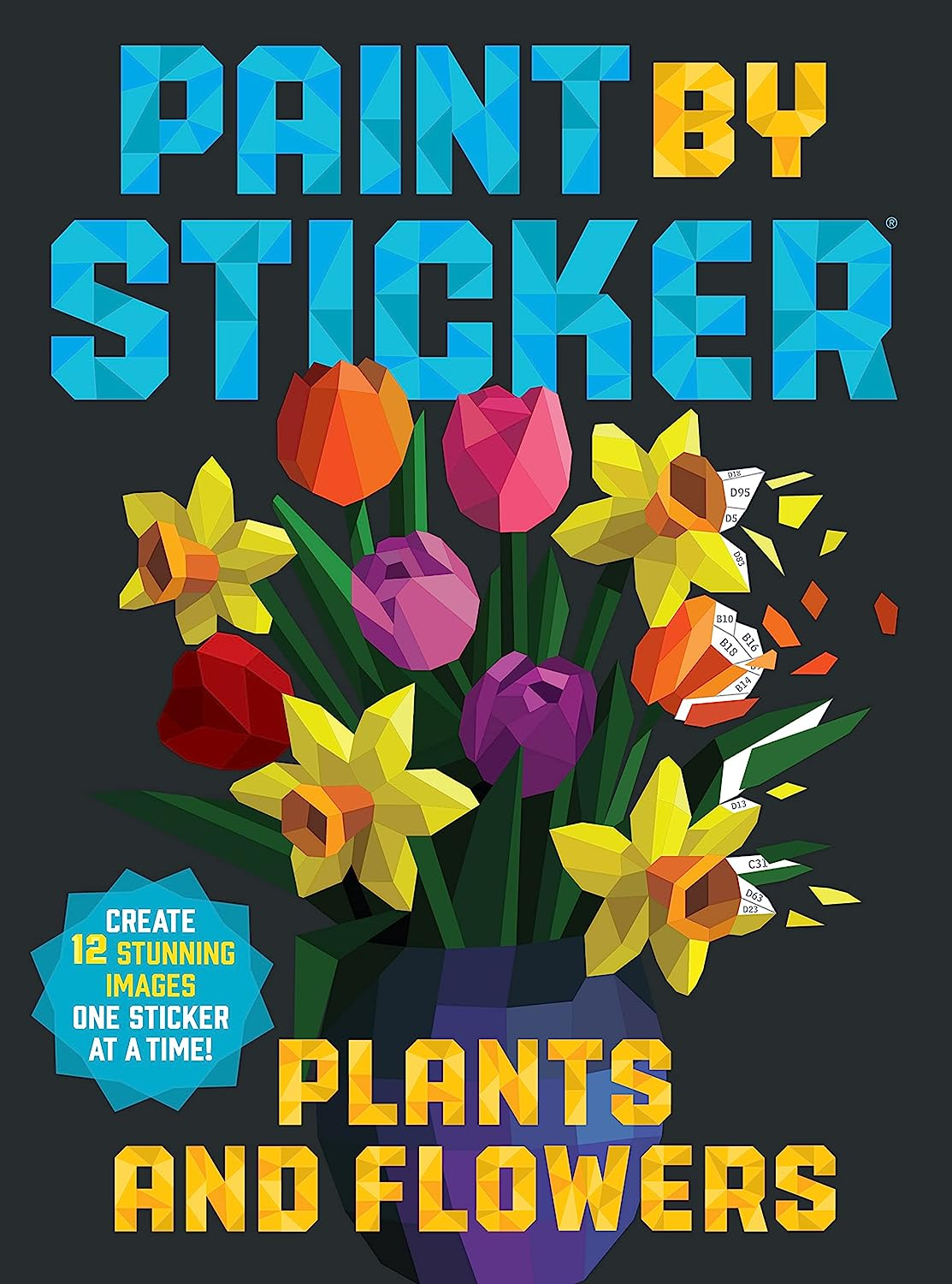 Paint by Sticker: Plants and Flowers: Create 12 Stunning Images One Sticker at a Time! image number 2