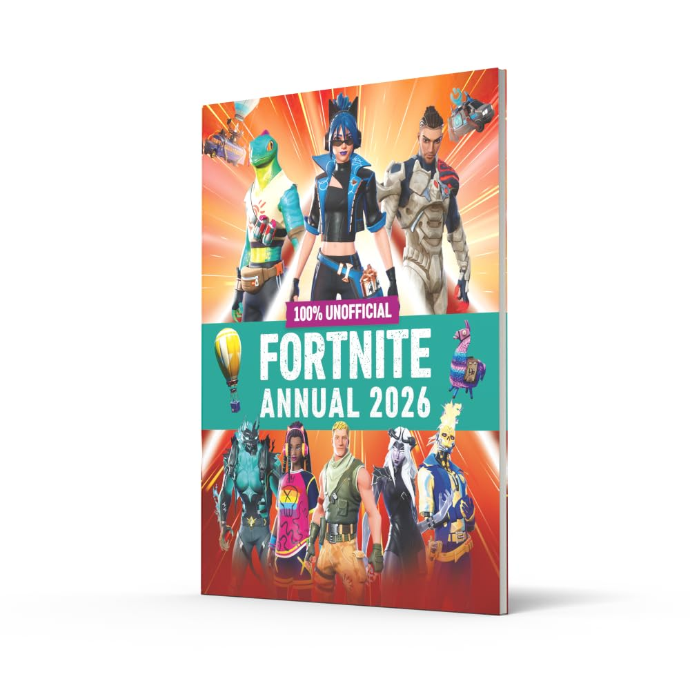 100% Unofficial  Annual 2026: Perfect for Fans of the Game, Discover the Best of the Year&rsquo;S Action with the Latest News, Tips, Hacks and Guides to Conquer the  Island