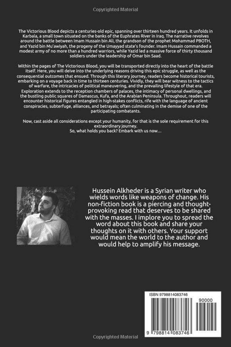 The Victorious Blood: Will Show You What Happened in Karbala Thirteen Hundred Years Before.