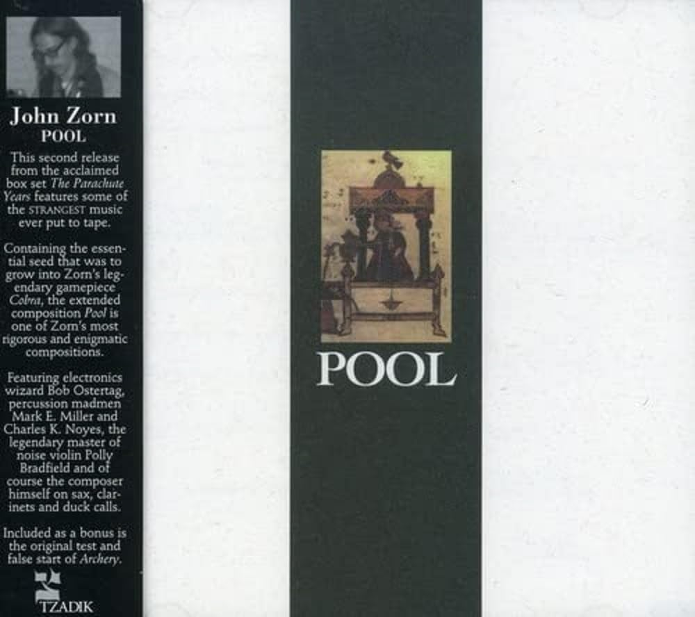 Zorn: Pool; Archery (Test and False Start)