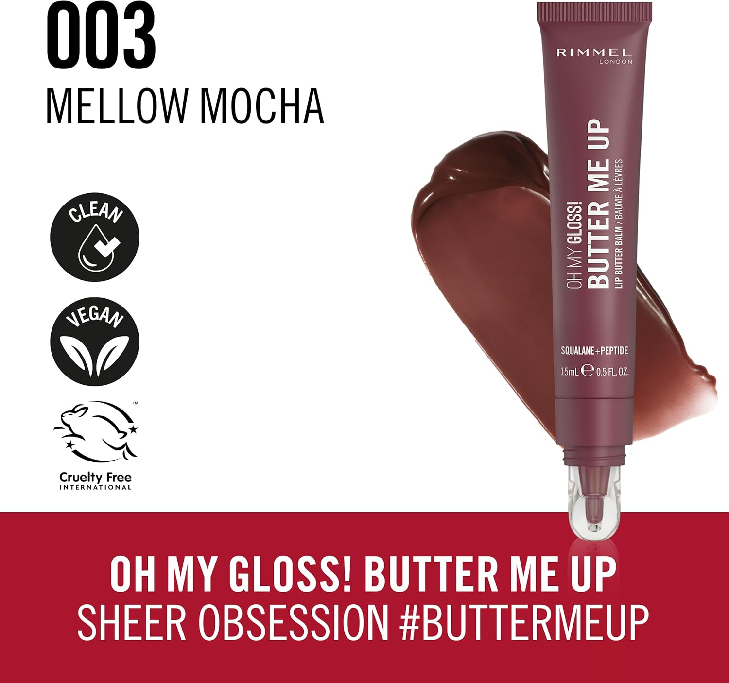 Rimmel London Oh My Gloss Butter Me up Lip Butter Balm 004 Mellow Mocha, Hydrating Lip Balm, Tinted Lip Balm, Lip Care, Hydration, Nourishing, Squalene, 15Ml (0.53Oz) image number 1