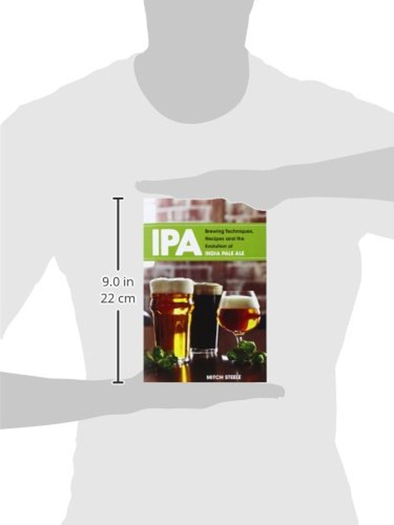 IPA: Brewing Techniques, Recipes and the Evolution of India Pale Ale image number 2