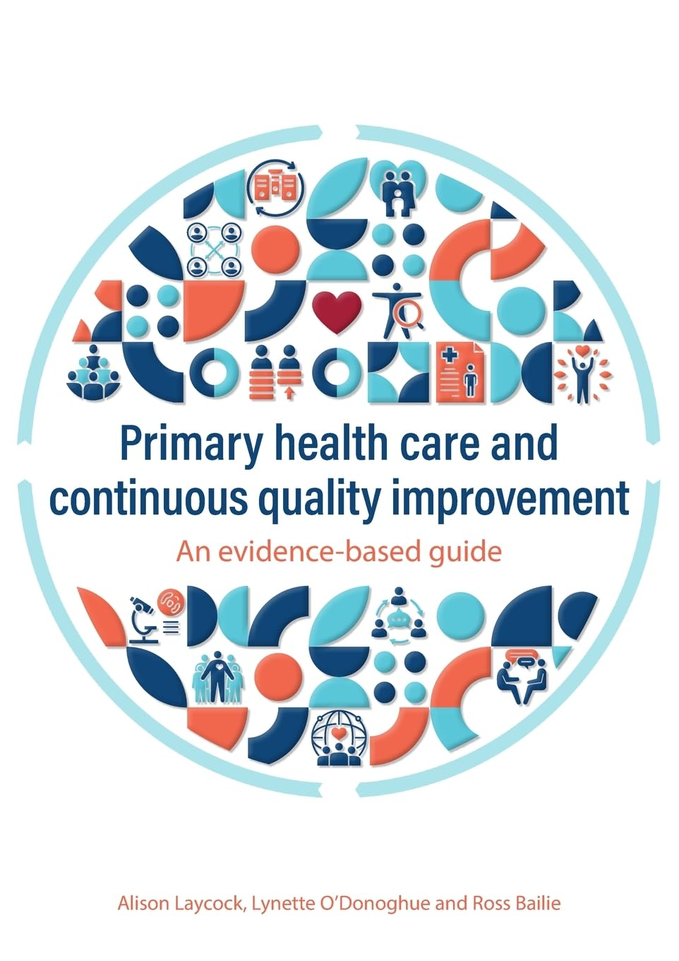 Primary Health Care and Continuous Quality Improvement: an Evidence-Based Guide image number 1