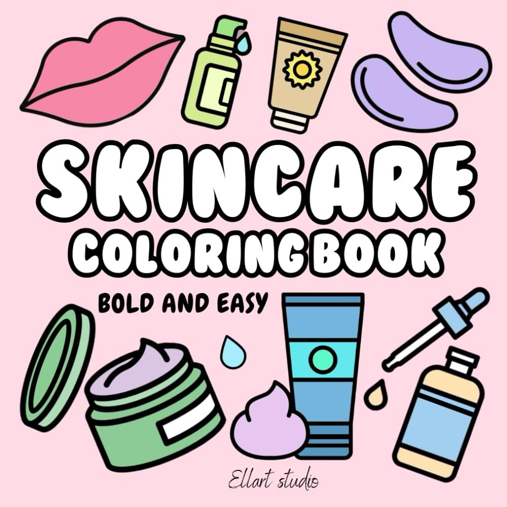 Skincare Coloring Book: Bold and Easy Illustrations of Skin Care for Girls, Teens, Women and Kids image number 1