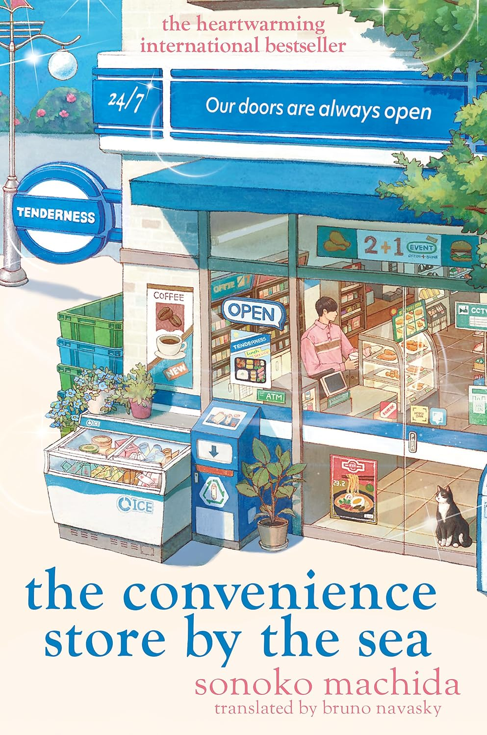 The Convenience Store by the Sea: the Quirky, Charming Japanese Sensation with over Half a Million Copies Sold Worldwide