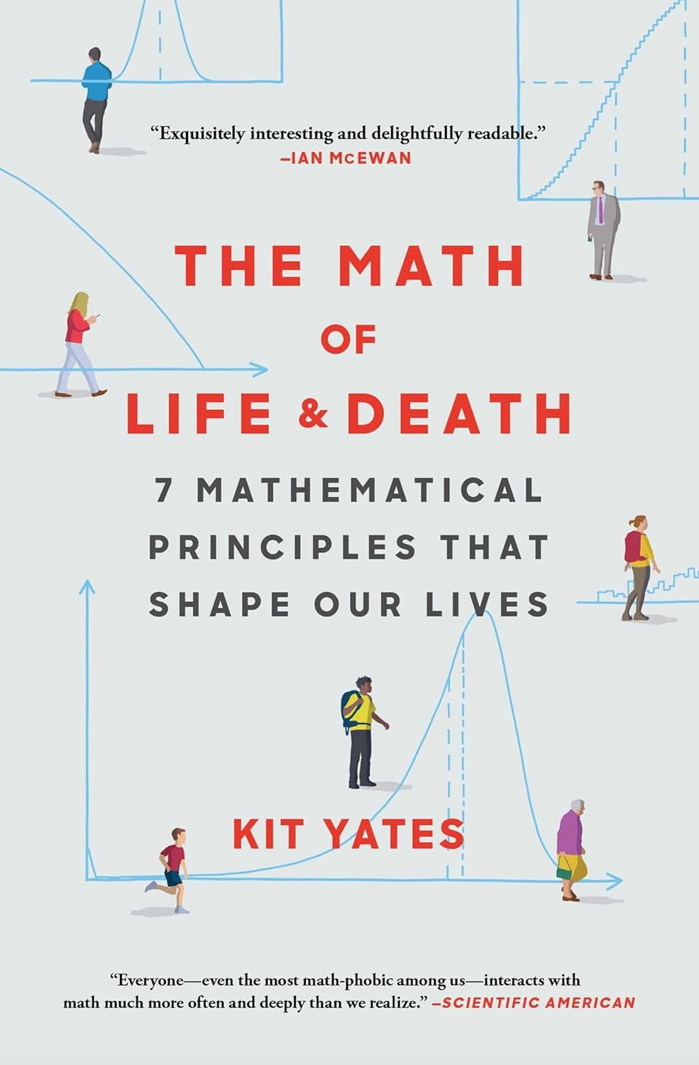 The Math of Life and Death: 7 Mathematical Principles That Shape Our Lives image number 2