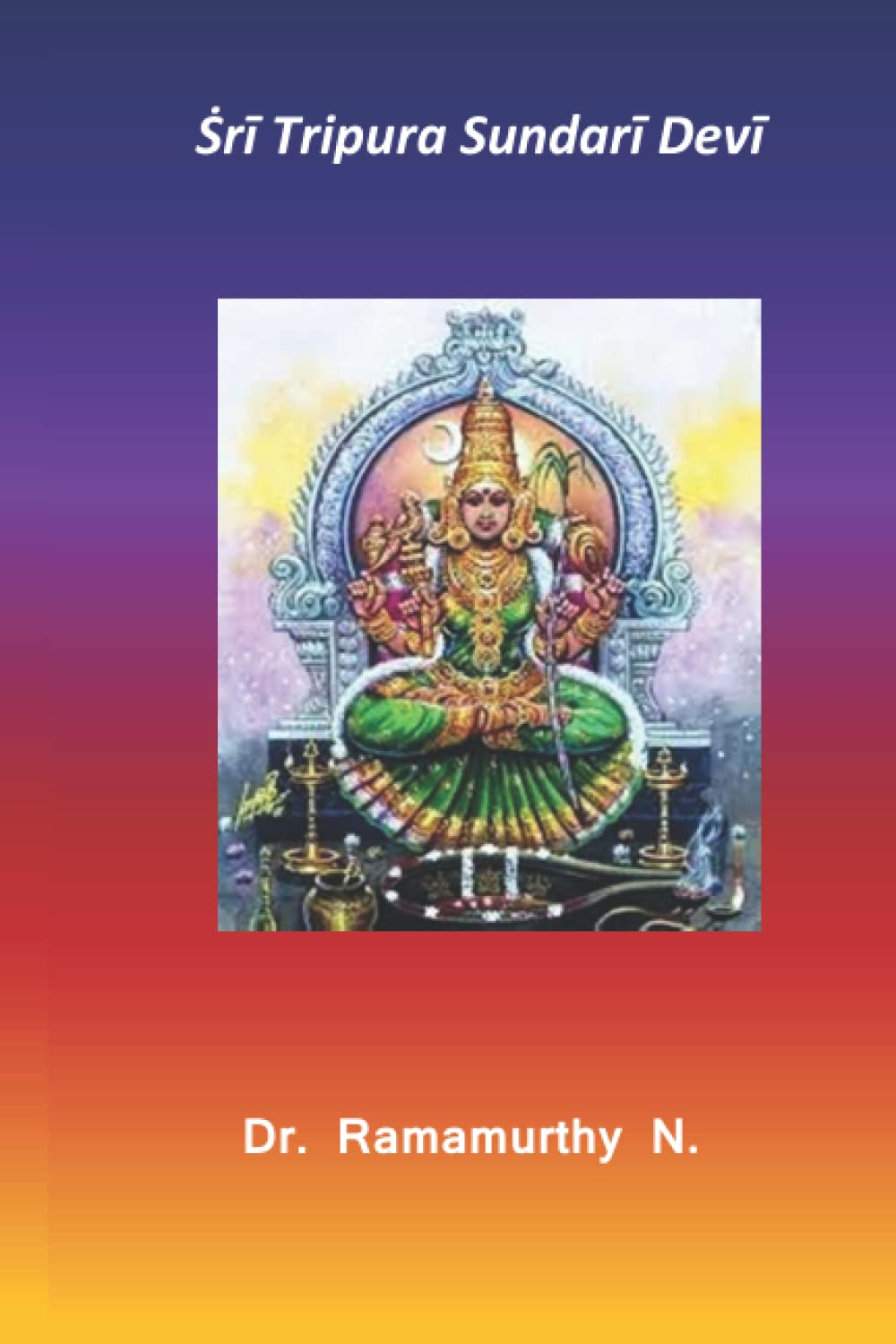 Ṡrī Tripura Sundarī Devī: 3Rd of Dasha Maha Vidya image number 1