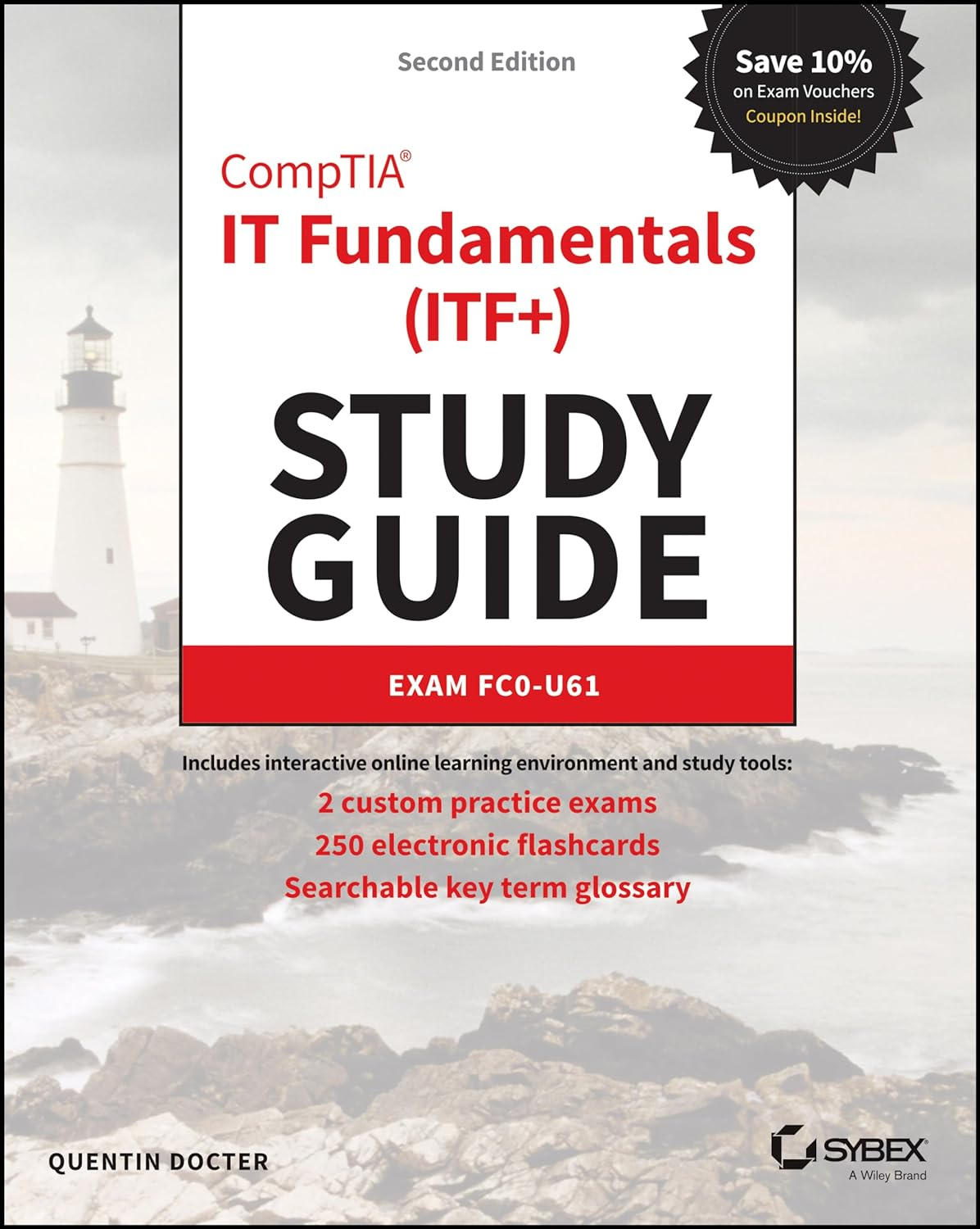 Comptia IT Fundamentals (ITF+) Study Guide: Exam FC0-U61