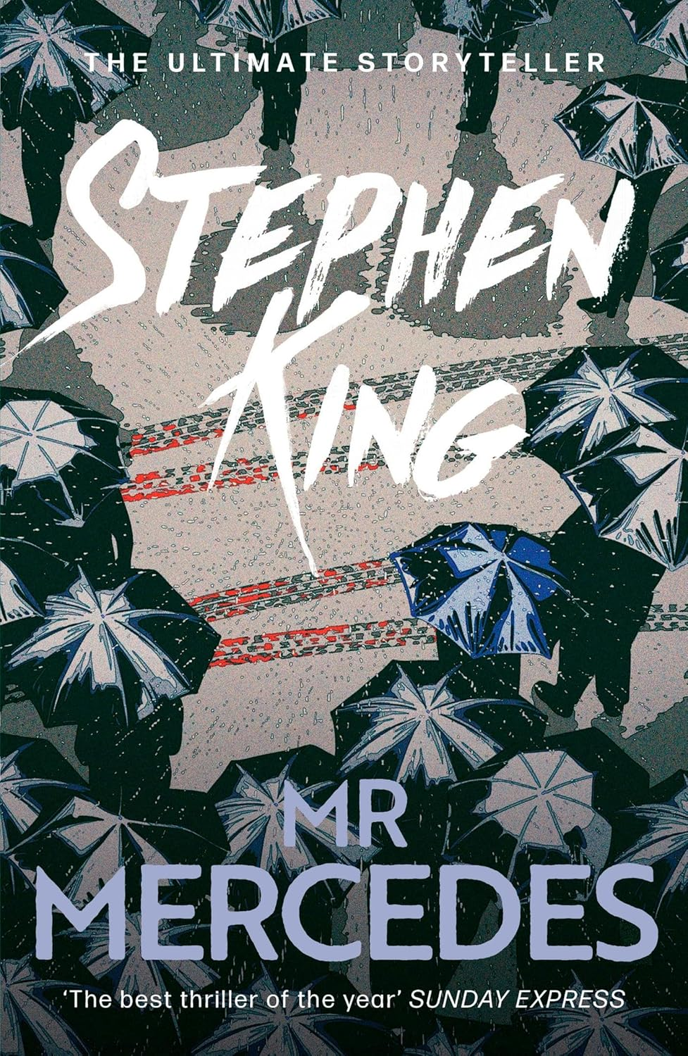 Mr Mercedes: the No. 1 Bestseller from the Ultimate Storyteller