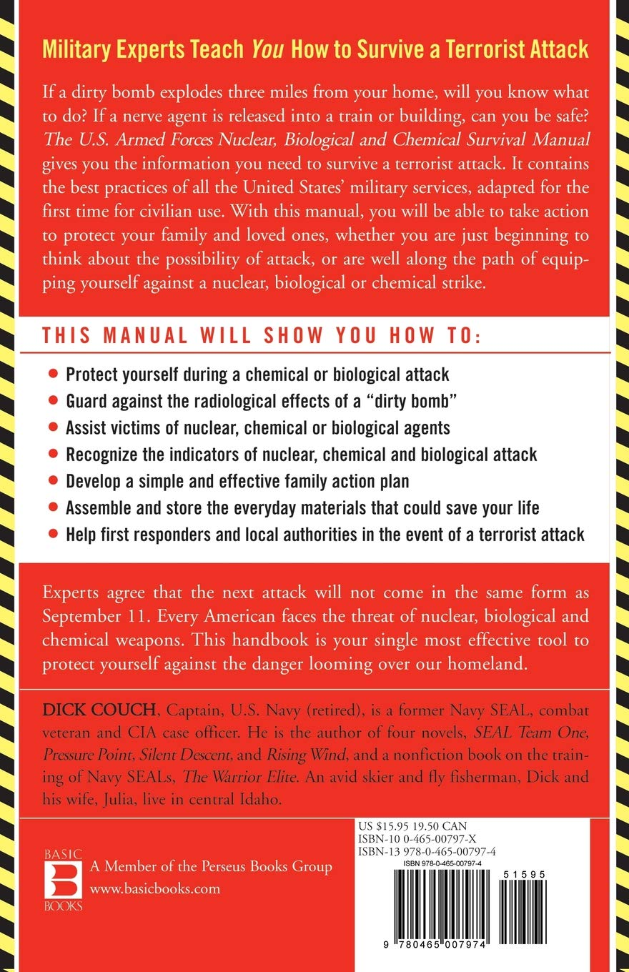 U.S. Armed Forces Nuclear, Biological and Chemical Survival Manual: Everything You Need to Know to Protect Yourself and Your Family from the Growing Terrorist Threat image number 3