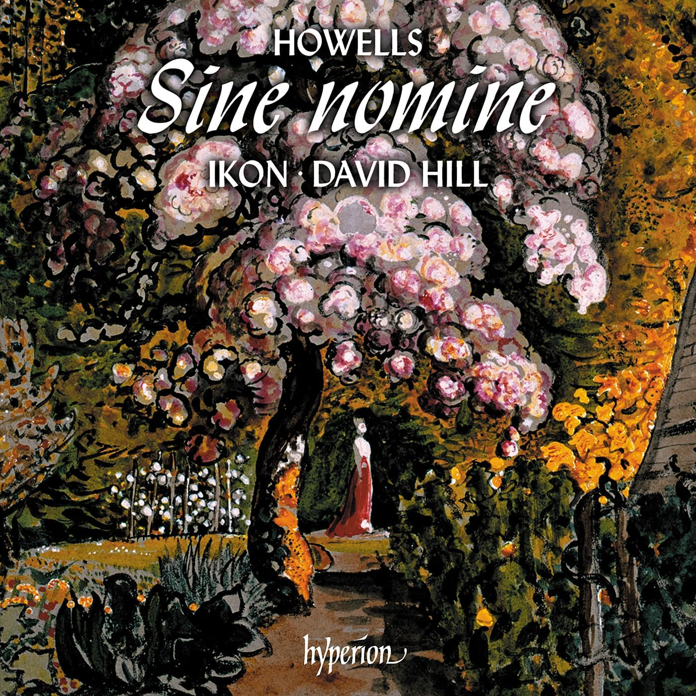 Howells: King David & Sine Nomine