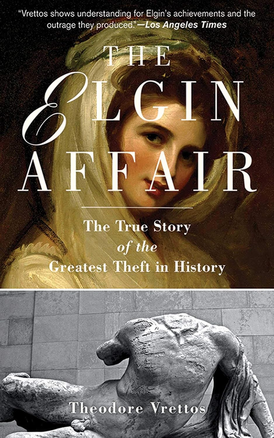 The Elgin Affair: the True Story of the Greatest Theft in History image number 1