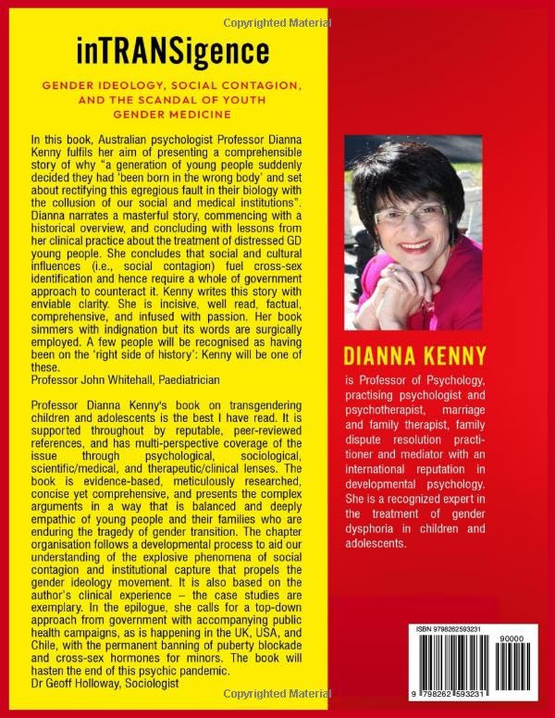 Intransigence: GENDER IDEOLOGY, SOCIAL CONTAGION, and the SCANDAL of YOUTH GENDER MEDICINE image number 1